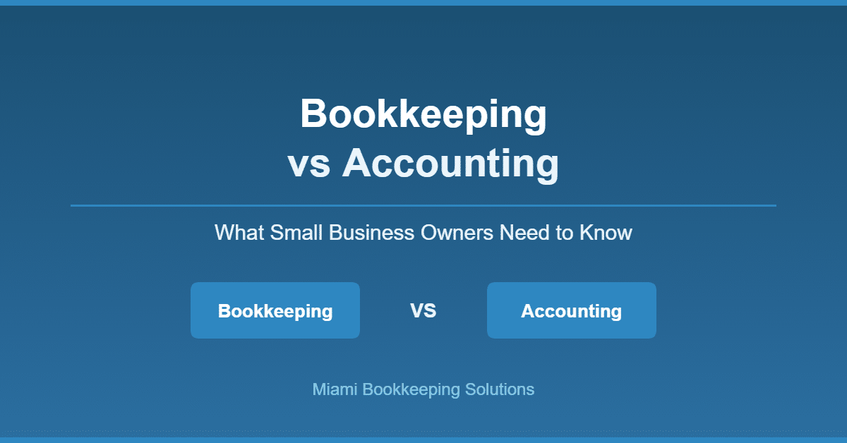bookkeeping vs accounting comparison for small business owners